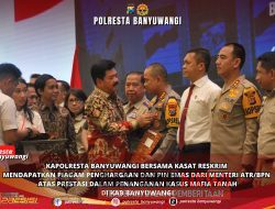 Kapolresta Banyuwangi Raih Penghargaan Pin Emas dari Menteri ATR/BPN, komitmen berantas mafia tanah